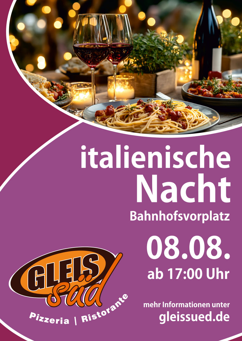 italienische Nacht im Gleis Süd